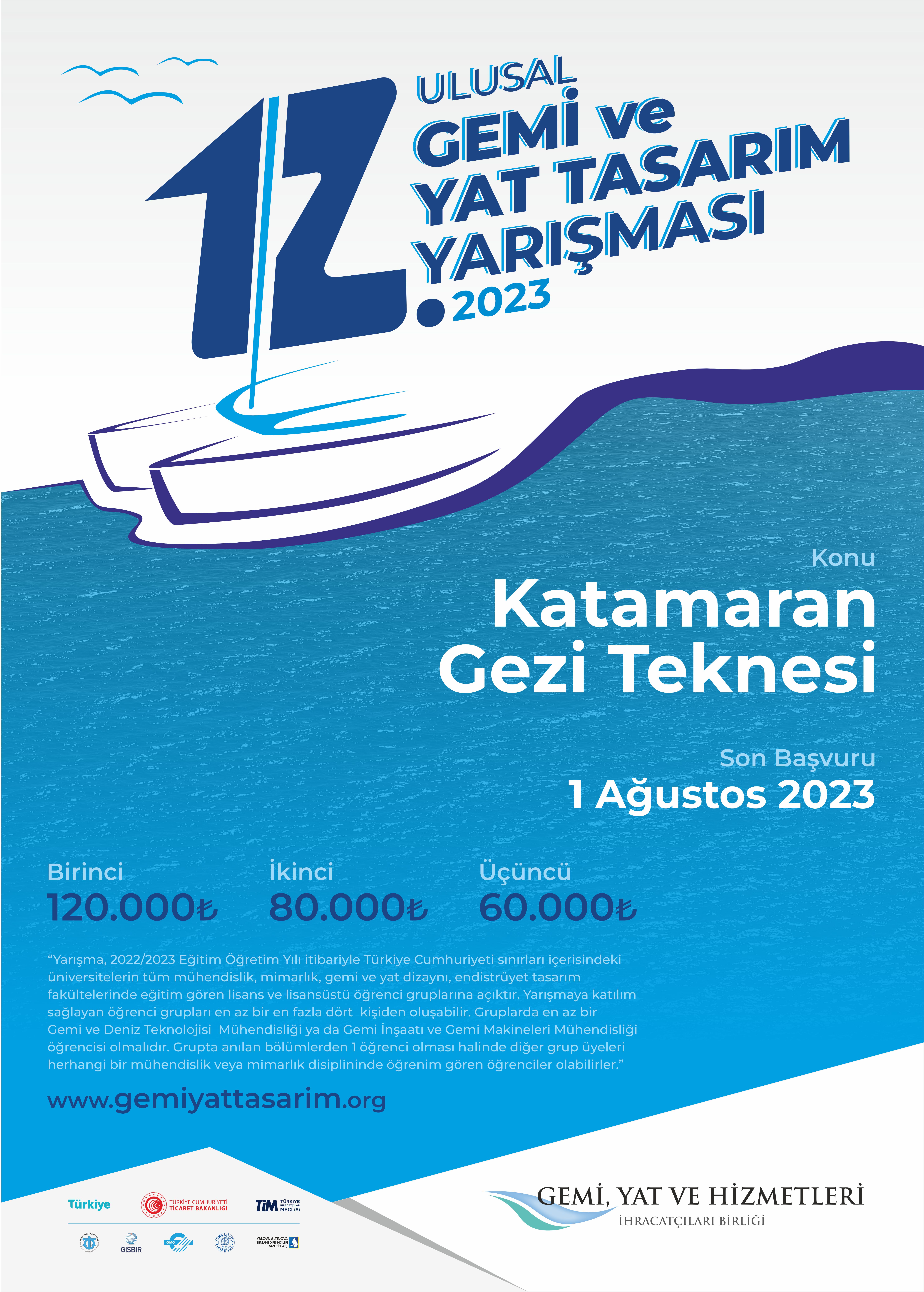 12. ULUSAL GEMİ VE YAT TASARIM YARIŞMASI BAŞLADI